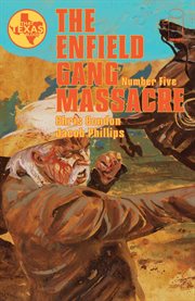 The Enfield Gang Massacre cover image cdn