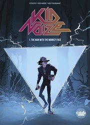 Kid Noize. Volume 1 cover image cdn