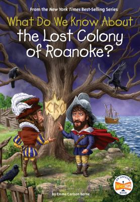 What do we know about the Lost Colony of Roanoke?  cover image cdn