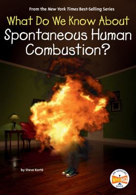 What do we know about spontaneous human combustion?  cover image cdn