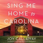 Sing Me Home to Carolina cover image cdn