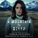 A Mountain Too Steep cover image cdn