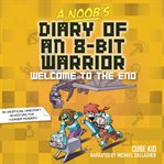 A Noob's Diary of an 8-bit Warrior Book cover image cdn