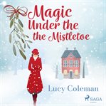 Magic Under the Mistletoe cover image cdn
