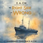 The Right Side of Wrong : A Butnari and Hill Crime Thriller cover image cdn