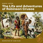 The Life and Adventures of Robinson Crusoe cover image cdn