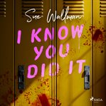 I Know You Did It cover image cdn