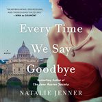 Every Time We Say Goodbye cover image cdn