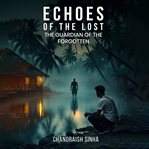 Echoes of the Lost cover image cdn