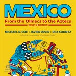Mexico : From the Olmecs to the Aztecs cover image cdn