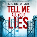 Tell Me All Your Lies cover image cdn