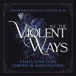 All the Violent Ways : The Realm of Nume cover image cdn