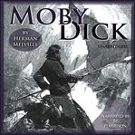 Moby Dick : Or, the Whale cover image cdn