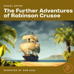 The Further Adventures of Robinson Crusoe cover image cdn