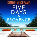 Five Days in Provence cover image cdn