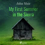 My First Summer in the Sierra cover image cdn
