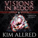 Visions in Blood cover image cdn