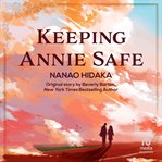 Keeping Annie Safe cover image cdn