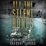 All the Silent Bones cover image cdn