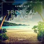 Ambience - Tropical Beach cover image cdn