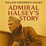 Admiral Halsey's Story cover image cdn