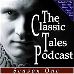 The Classic Tales Podcast : Season One cover image cdn