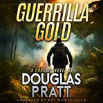 Guerrilla Gold cover image cdn