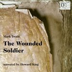 The Wounded Soldier cover image cdn
