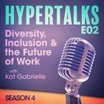 Hypertalks S4 E2 cover image cdn