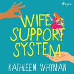 Wife Support System cover image cdn
