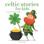 Celtic Stories for Kids cover image cdn