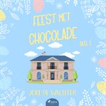 Feest met chocolade - deel 1 cover image cdn