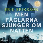 Men fåglarna sjunger om natten cover image cdn