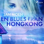 En Blues Från Hongkong cover image cdn