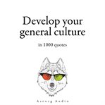 Develop Your General Culture in 1000 Quotes cover image cdn