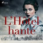 L'htel Hanté cover image cdn