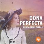 Doña Perfecta cover image cdn
