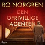 Den Ofrivillige Agenten cover image cdn