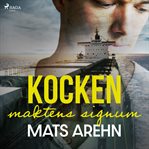 Kocken: Maktens signum cover image cdn