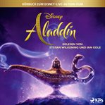 Aladdin: Das Original Hörbuch zum Disney Live Action Film cover image cdn