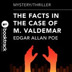 The Facts in the Case of M. Valdemar cover image cdn