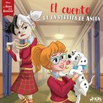 Disney Antes de la historia: El cuento de la perrita de Anita cover image cdn