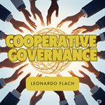 Cooperative Governance : Principles and Practices for Effective Management cover image cdn