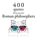 400 Quotations From Ancient Roman Philosophers cover image cdn
