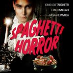 Spaghetti horror cover image cdn