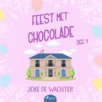Feest Met Chocolade - Deel 4 cover image cdn