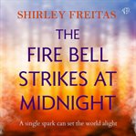 The Fire Bell Strikes at Midnight cover image cdn