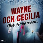Wayne och Cecilia cover image cdn
