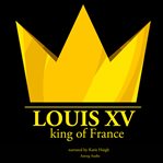 Louis XV, King of France cover image cdn