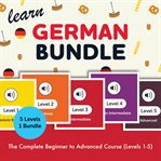 Learn German Bundle - the Complete Beginner to Advanced Course (Levels 1-5) cover image cdn